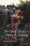 Good Life of Helen K. Nearing